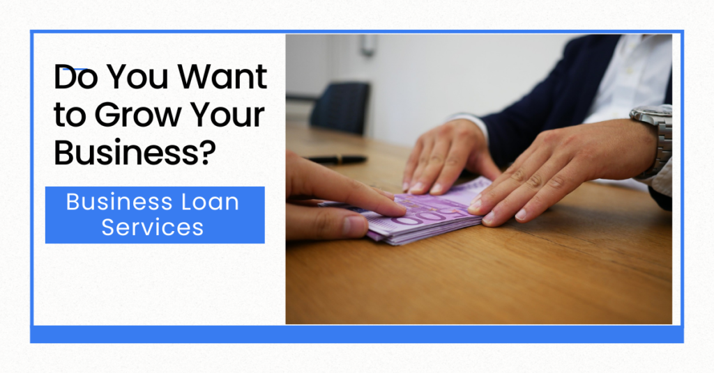 business loan provided by us.